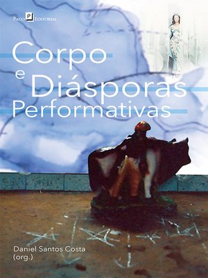 cover image of Corpo e Diásporas Performativas